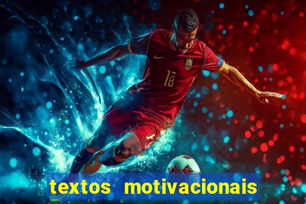 textos motivacionais para equipes